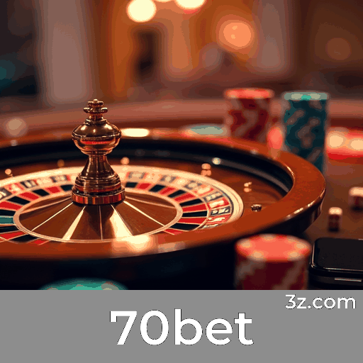 70bet: Seu Cassino Online e Apostas de Confiança